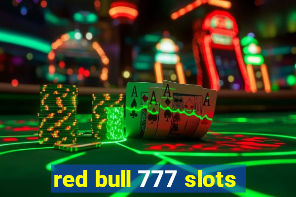 red bull 777 slots